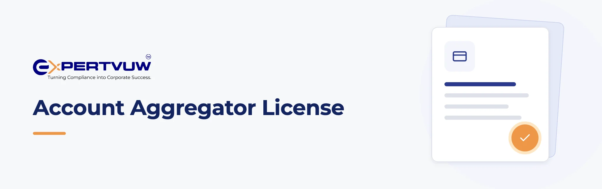 Account Aggregator License – Expertvuw