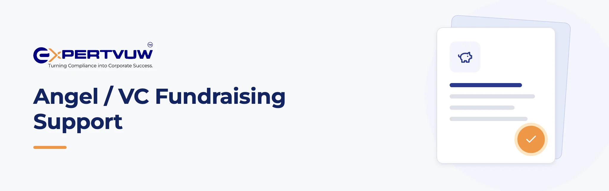 Angel / VC Fundraising Support – Expertvuw
