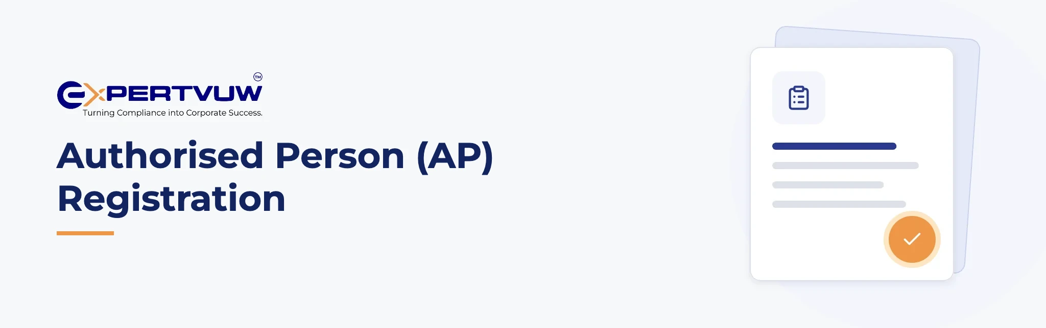 Authorised Person (AP) Registration