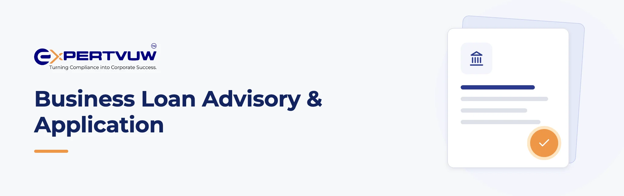 Business Loan Advisory & Application – Expertvuw