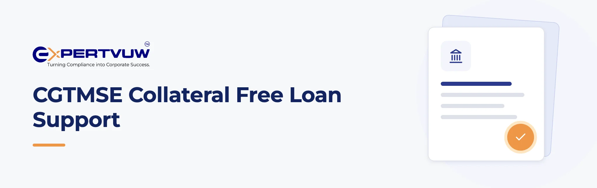 CGTMSE Collateral Free Loan Support – Expertvuw