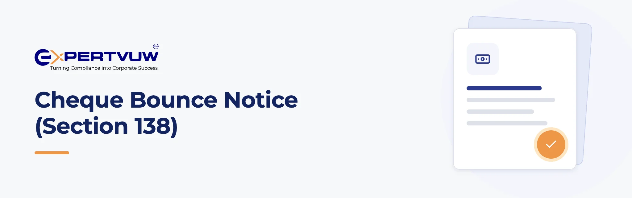 Cheque Bounce Notice (Section 138) – Expertvuw