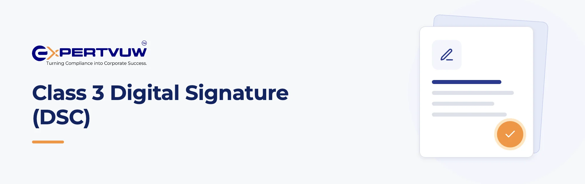 Class 3 Digital Signature (DSC) – Expertvuw