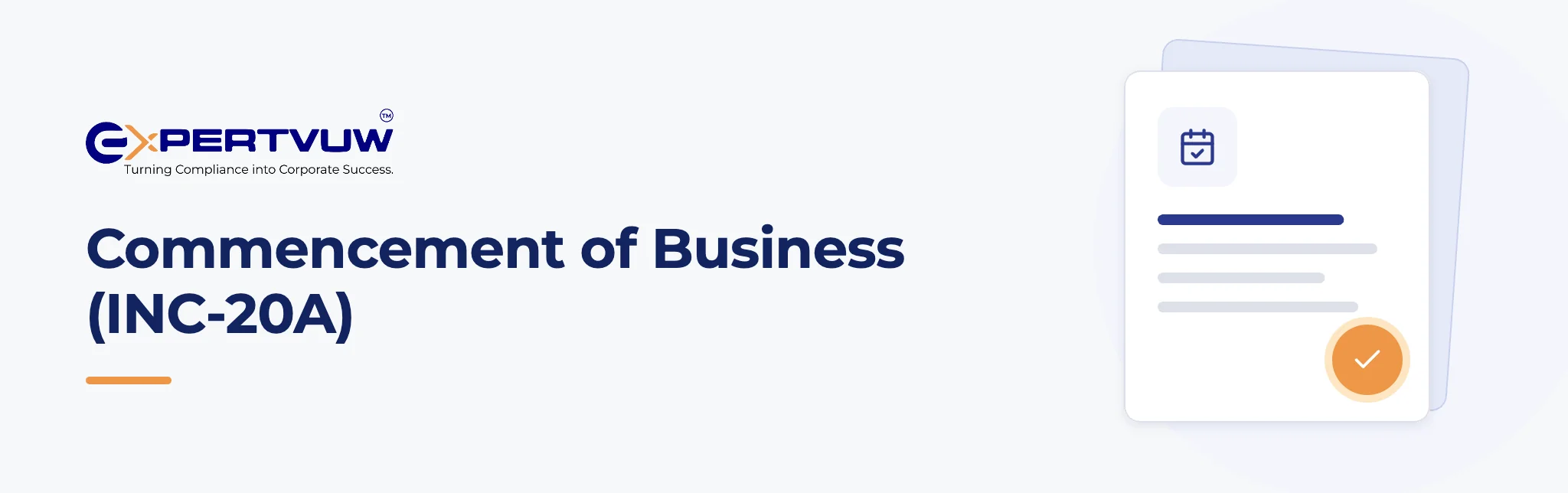 Commencement of Business (INC-20A) – Expertvuw