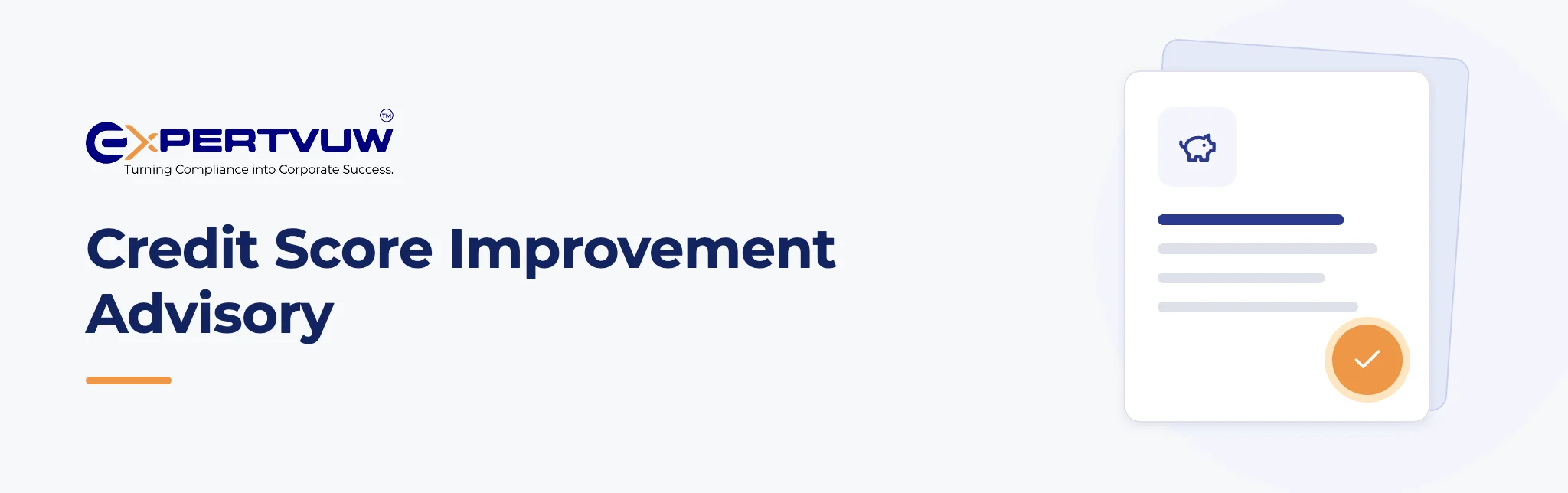 Credit Score Improvement Advisory – Expertvuw