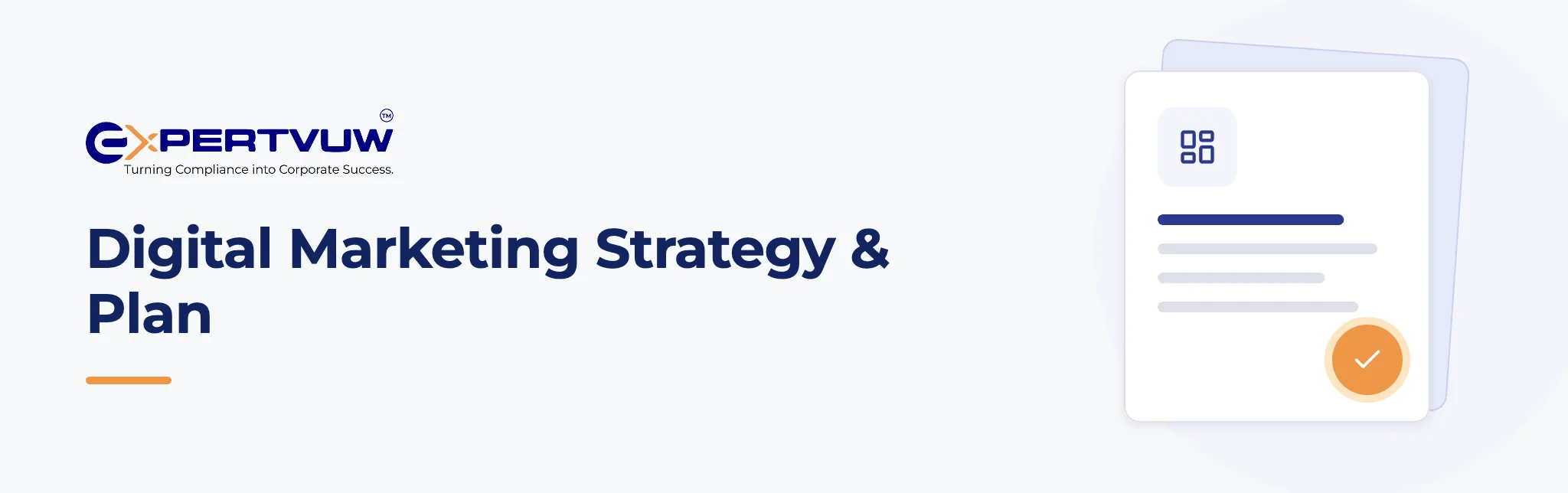 Digital Marketing Strategy & Plan – Expertvuw