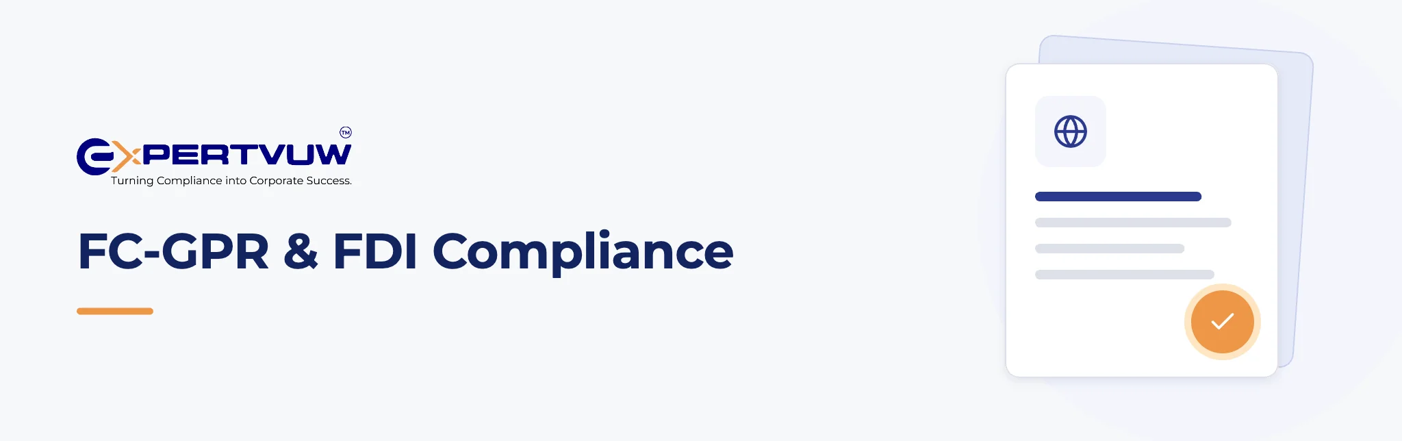 FC-GPR & FDI Compliance – Expertvuw