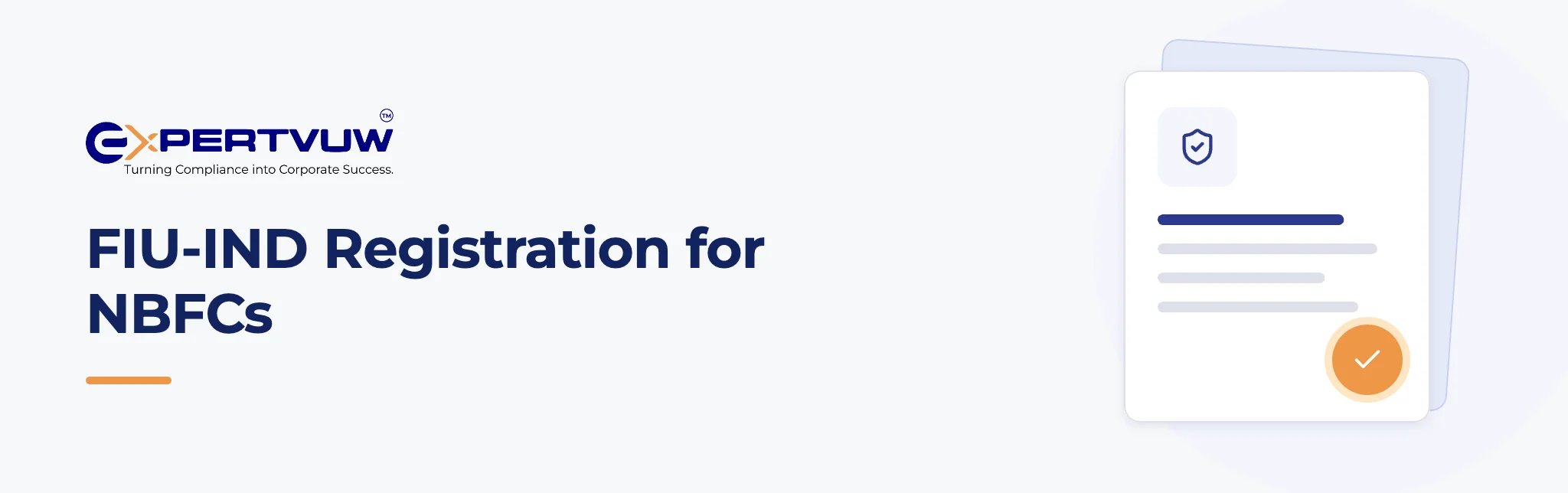 FIU-IND Registration for NBFCs – Expertvuw