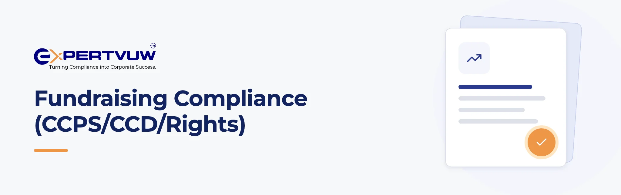 Fundraising Compliance (CCPS/CCD/Rights) – Expertvuw