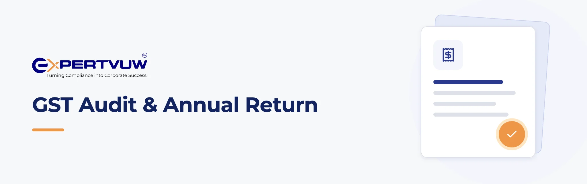 GST Audit & Annual Return – Expertvuw