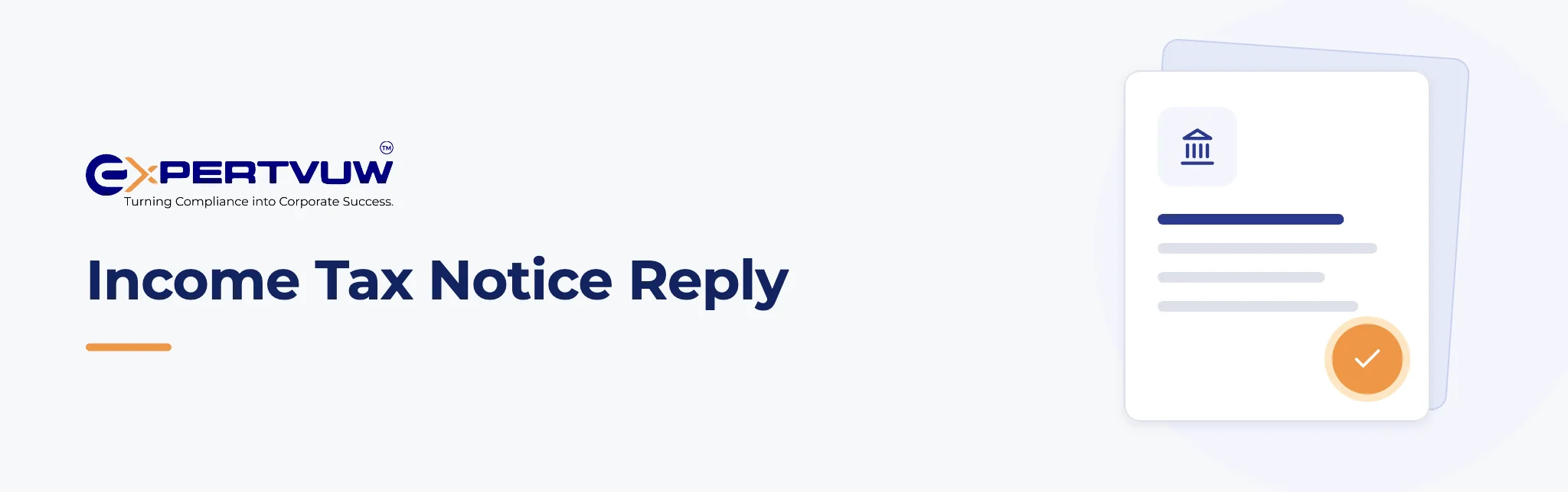 Income Tax Notice Reply – Expertvuw