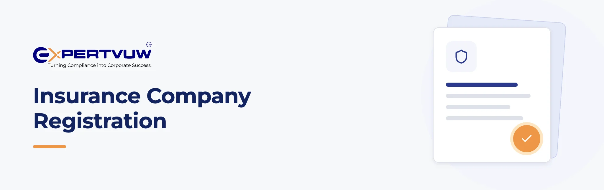 Insurance Company Registration – Expertvuw