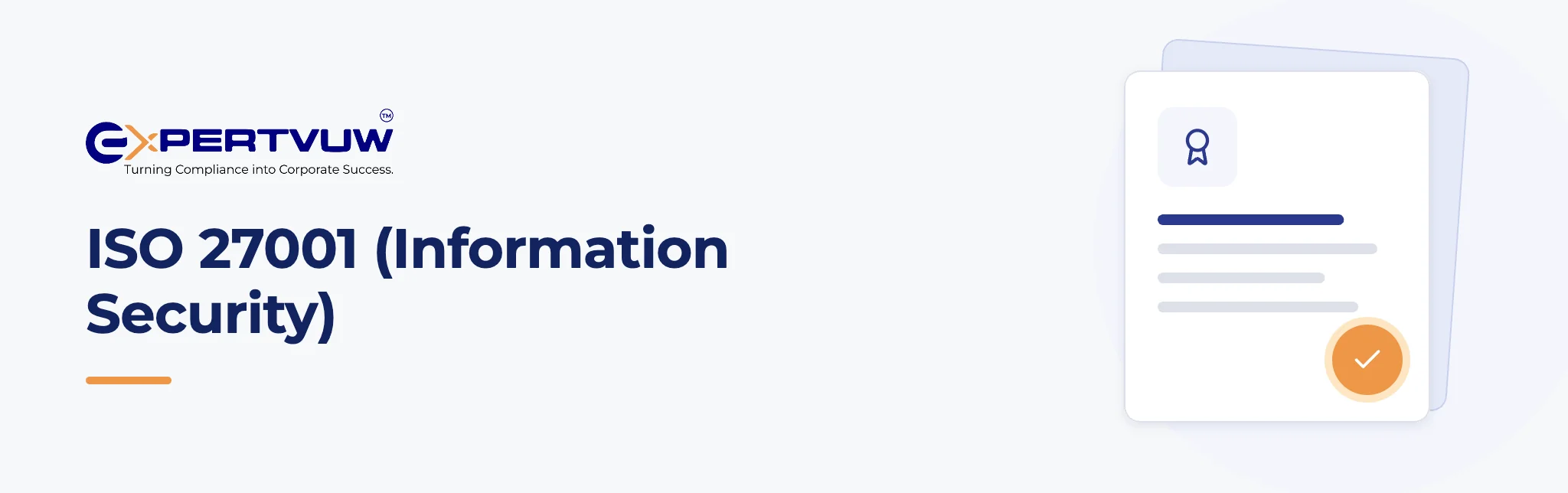 ISO 27001 (Information Security) – Expertvuw