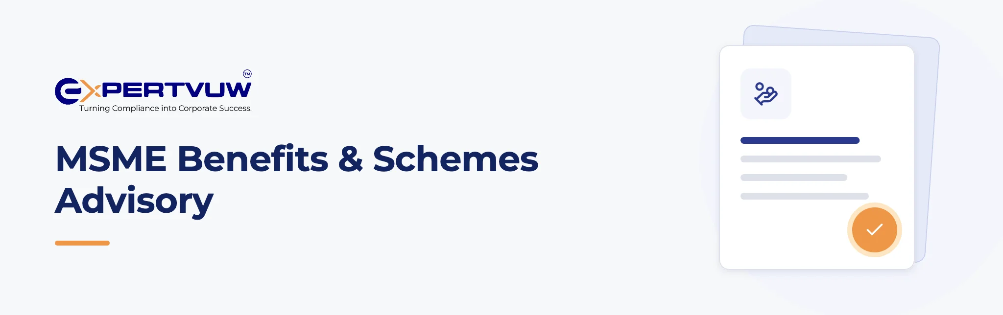 MSME Benefits & Schemes Advisory – Expertvuw