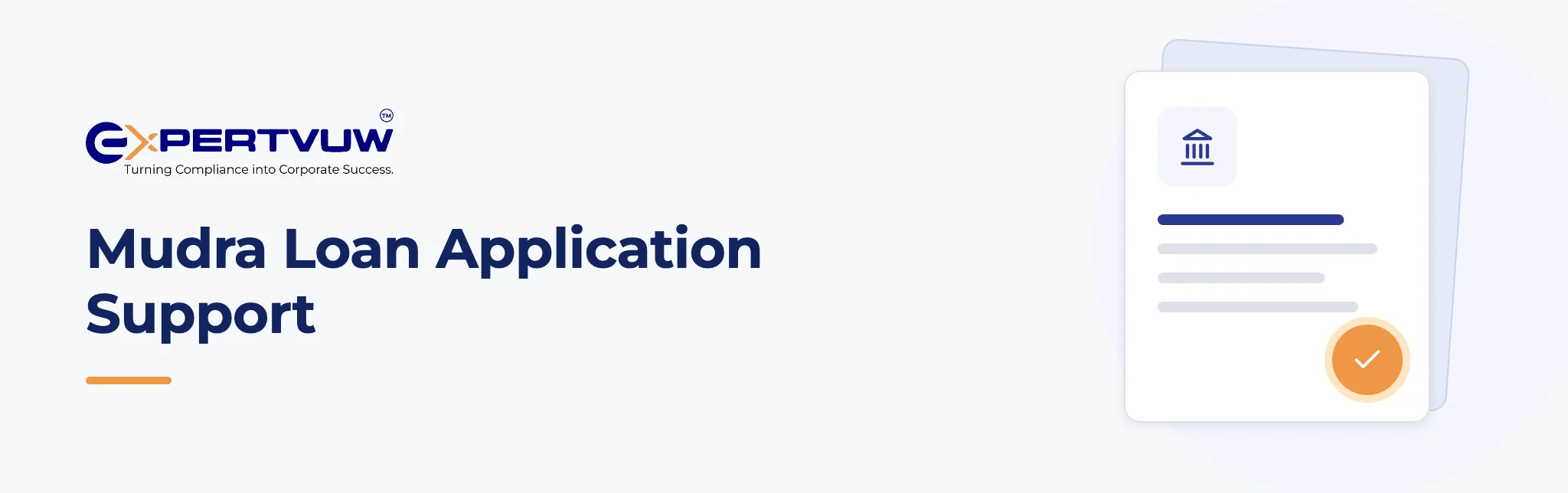 Mudra Loan Application Support – Expertvuw