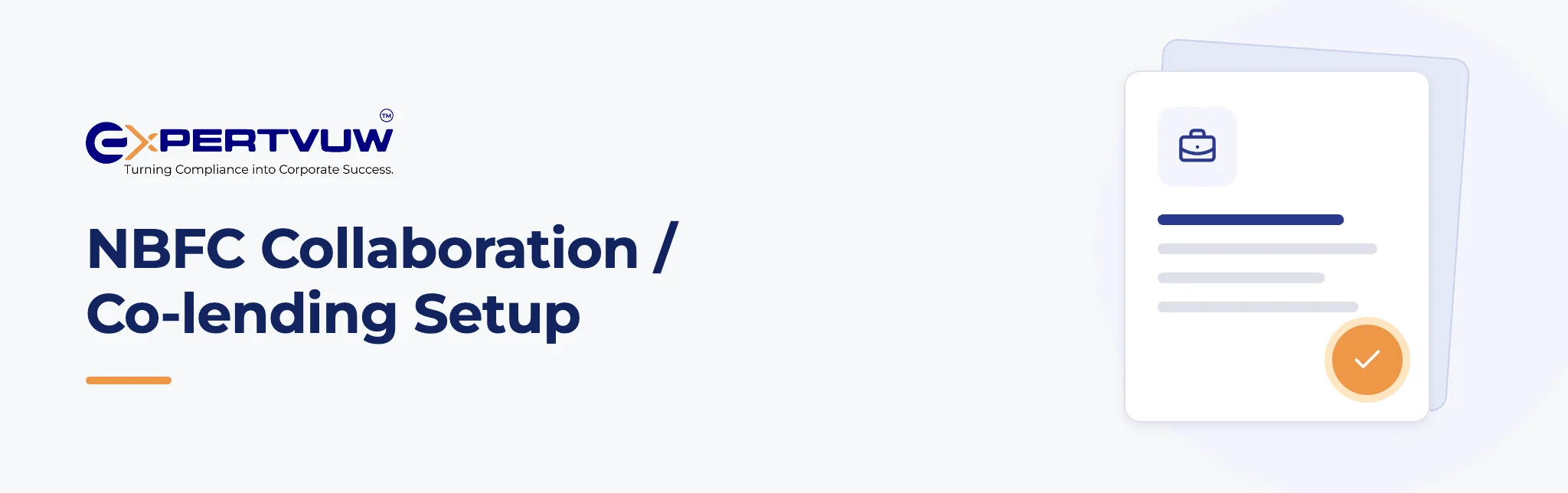 NBFC Collaboration / Co-lending Setup – Expertvuw