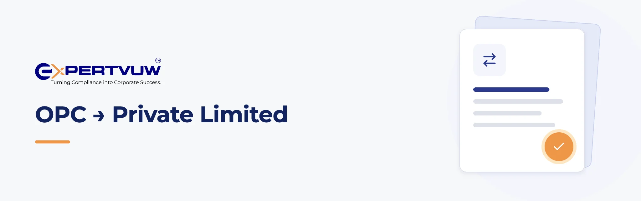 OPC to Private Limited – Expertvuw
