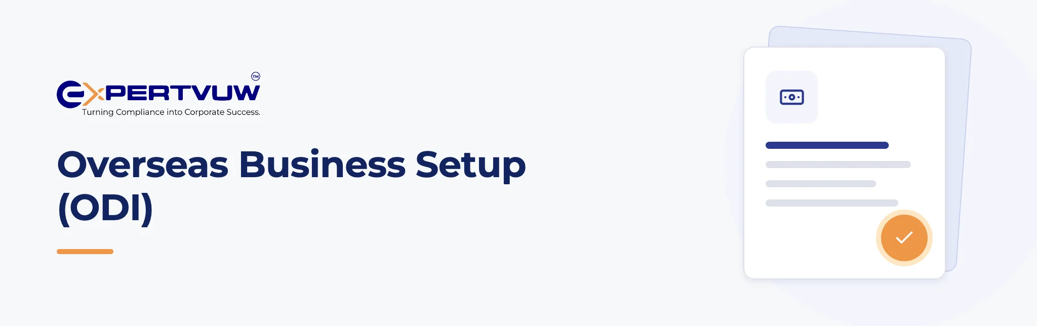 Overseas Business Setup (ODI) – Expertvuw