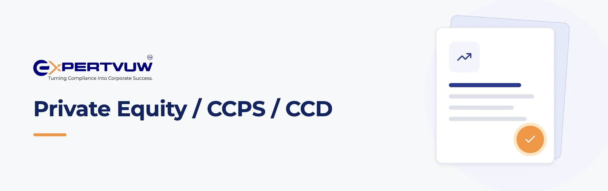 Private Equity / CCPS / CCD – Expertvuw