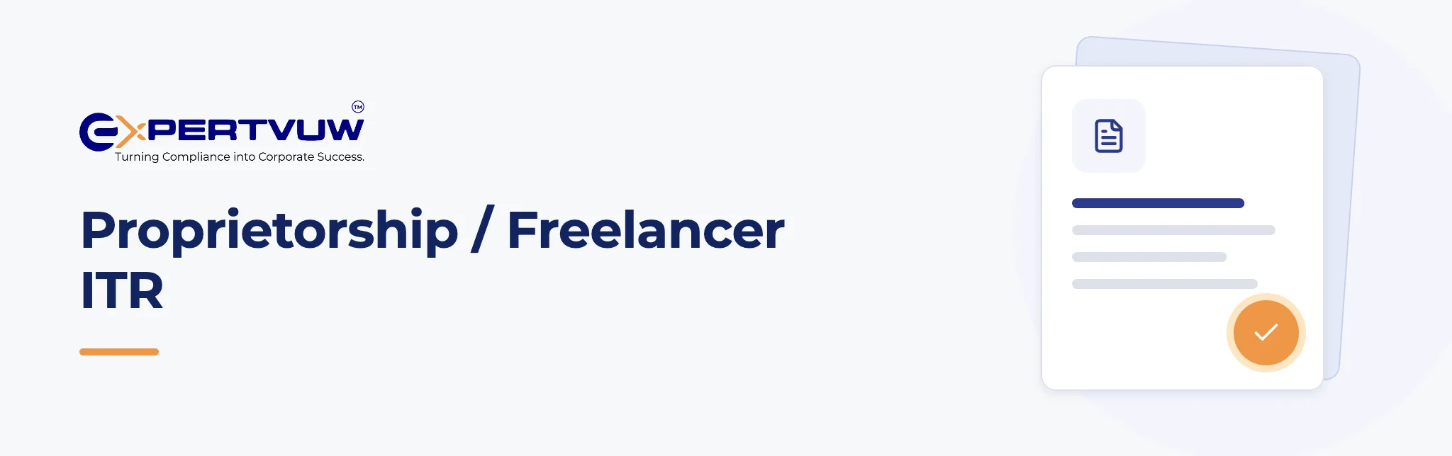 Proprietorship / Freelancer ITR – Expertvuw
